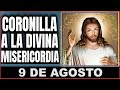 LA CORONILLA DE LA DIVINA MISERICORDIA  Viernes 9 de Agosto de 2024