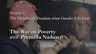 MOOC WHAW1.2x | 17.3.2 The War on Poverty with Premilla Nadasen