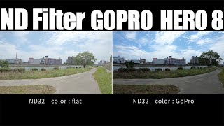 GoPro HERO 8; ND Filter Color比較【GoPro or flat】 ゴープロ8専用のNDフィルター