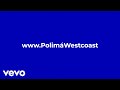 Polimá Westcoast - www.PolimáWestcoast (Official Video)