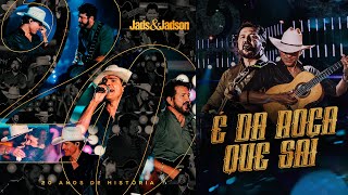 Jads e Jadson - É Da Roça Que Sai (Ao Vivo) DVD 20 Anos De História