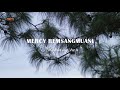 mercy remsangmuani naupiang tan official mv