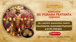 Sri Vigraha Pratishta Ceremony || Prathama Kalyanotsavam || Hare Krishna Golden Temple