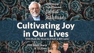 Jamal Rahman - Cultivating Joy in Our Lives