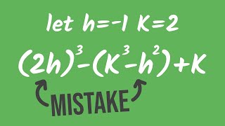 Simple Mistake to Avoid when Evaluating an Expression