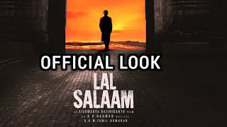 Lal Salaam Official Rajini Look Teaser Release| Rajinikanth | Aishwarya Rajini | AR Rahman | SRFC