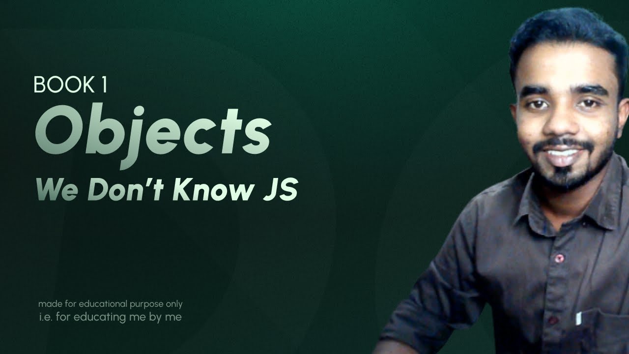 Objects In Javascript Malayalam Tutorial For Beginners We Don T