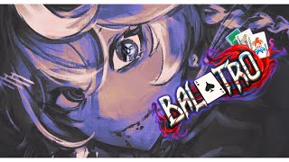 【BALATRO】Bad at cards. Good at magic. I WILL WIN