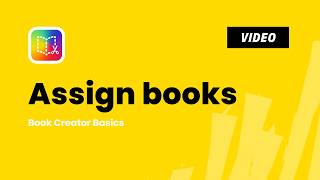 How to Assign Books to Students in Book Creator | Step-by-Step Guide
