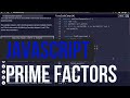 JS Prime Factorization