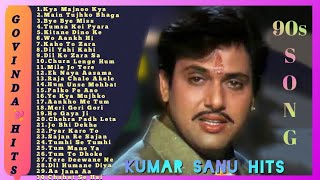 Govinda Top 30 Hit Song|Kumar Sanu Hindi Song|Govinda Love Song|Romantic Hindi Song|90s All Song|90s