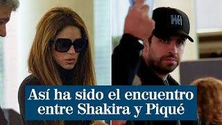 Así ha sido el encuentro entre Shakira y Piqué para firmar su acuerdo de separación