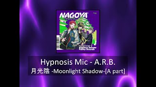 [Hypnosis Mic] - 月光陰 -Moonlight Shadow- [A part] (Hard) - FULL COMBO