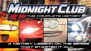Midnight Club: The Complete History