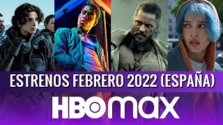 Estrenos HBO max Febrero 2022! (España)
