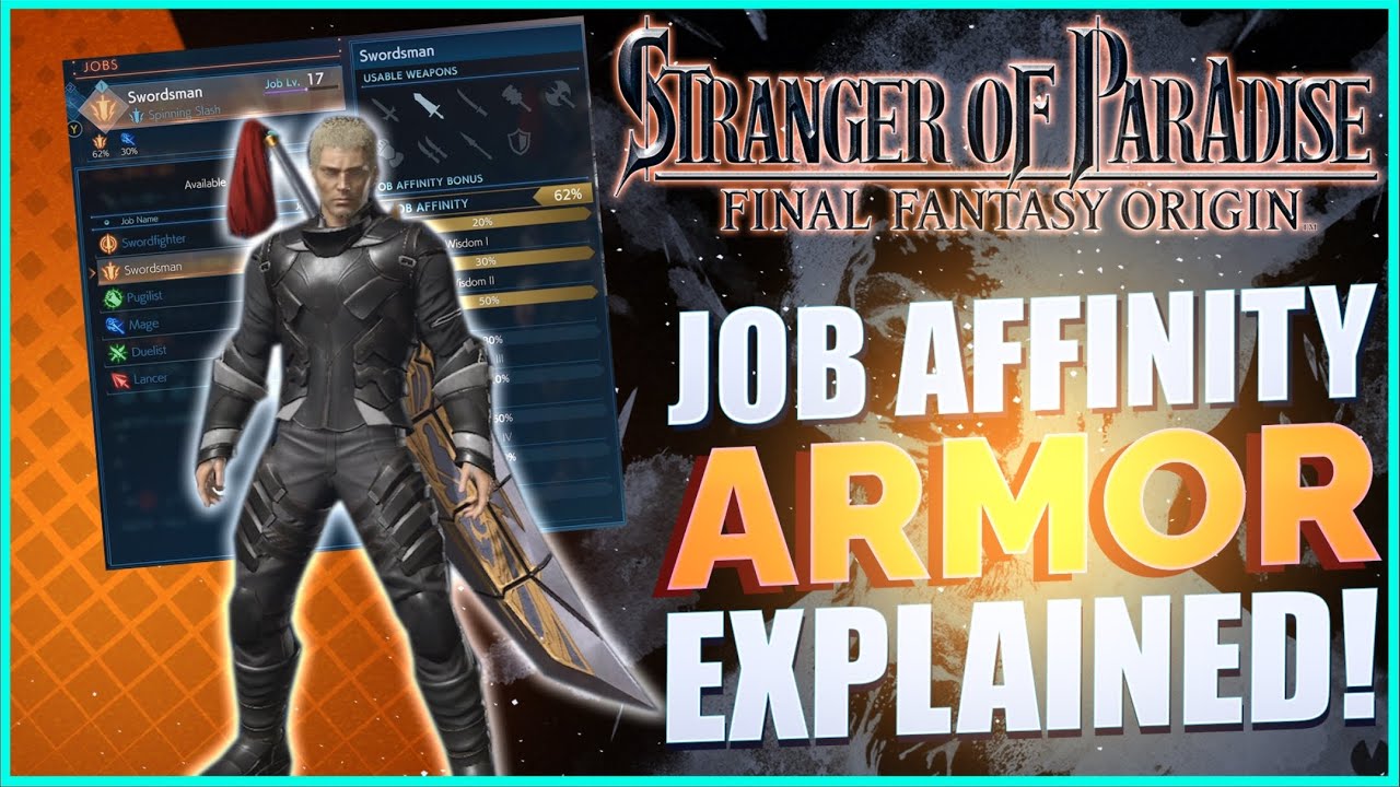 JOB AFFINITY AND ARMOR EXPLAINED - Strangers Of Paradise Final Fantasy ...