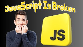 Javascript Is broken | 5 odd things about javascript 😱