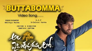 #AlaVaikunthapurramuloo - ButtaBomma Video song ||Vasu Vardhan|| Adithya Naidu|| Karthik Guptha