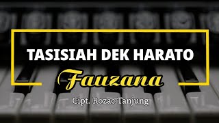 Lagu Minang karaoke Tasisiah Dek Harato(Denai dipondok tiri) -Fauzana