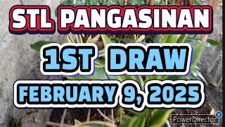 STL PANGASINAN RESULT TODAY 1ST DRAW FEBRUARY 9, 2025  12PM | SUNDAY