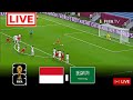 [LANGSUNG] Indonesia vs Arab Saudi | Kualifikasi Piala Dunia 2026 | LIVE PREVIEW