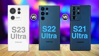 Samsung Galaxy S23 Ultra Vs Samsung Galaxy S22 Ultra Vs S21 Ultra | Samsung Flashing Phones