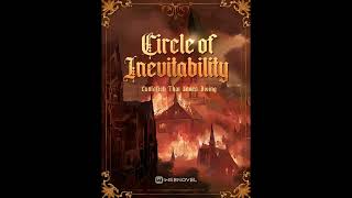 Circle of Inevitability Chapter 474 Narrated by Knyte Reis