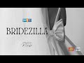 Dear iFM | BRIDEZILLA - The Mabelle Story