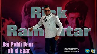 Rick Ramoutar Aaj Pehli Baar Dil Ki Baat (Bollywood Cover 2021) Tadipaar
