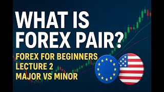 Forex: WHAT IS A Forex CURRENCY PAIR? (Beginners Must Learn This First with easy way)