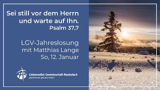 12.01.2025 - Gottesdienst mit Matthias Lange