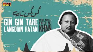 Gin Gin Tare Langdian Ratan | Ustad Nusrat Fateh Ali Khan | RGH | HD Video
