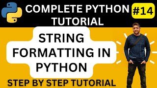 String Formatting In Python || How To Format String In Python || Python Tutorial || Python Course