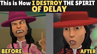 This is How I DESTROY the Spirit of DELAY and Took Back My Life