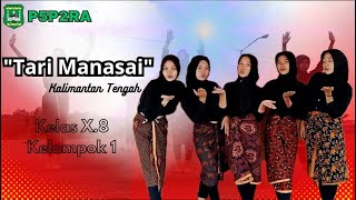 P5P2RA Tari Manasai Kelompok 1/X.8 | MA. Riyadlotut Thalabah Sedan