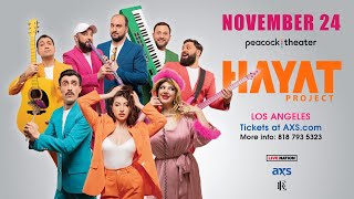 Hayat Project / November 24 / Los ANGELES