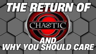 The COOLEST TCG Ever Is Coming Back! Chaotic Explained
