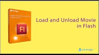 Load Movie and Unload Movie in Flash CS6 ActionScript Tutorials