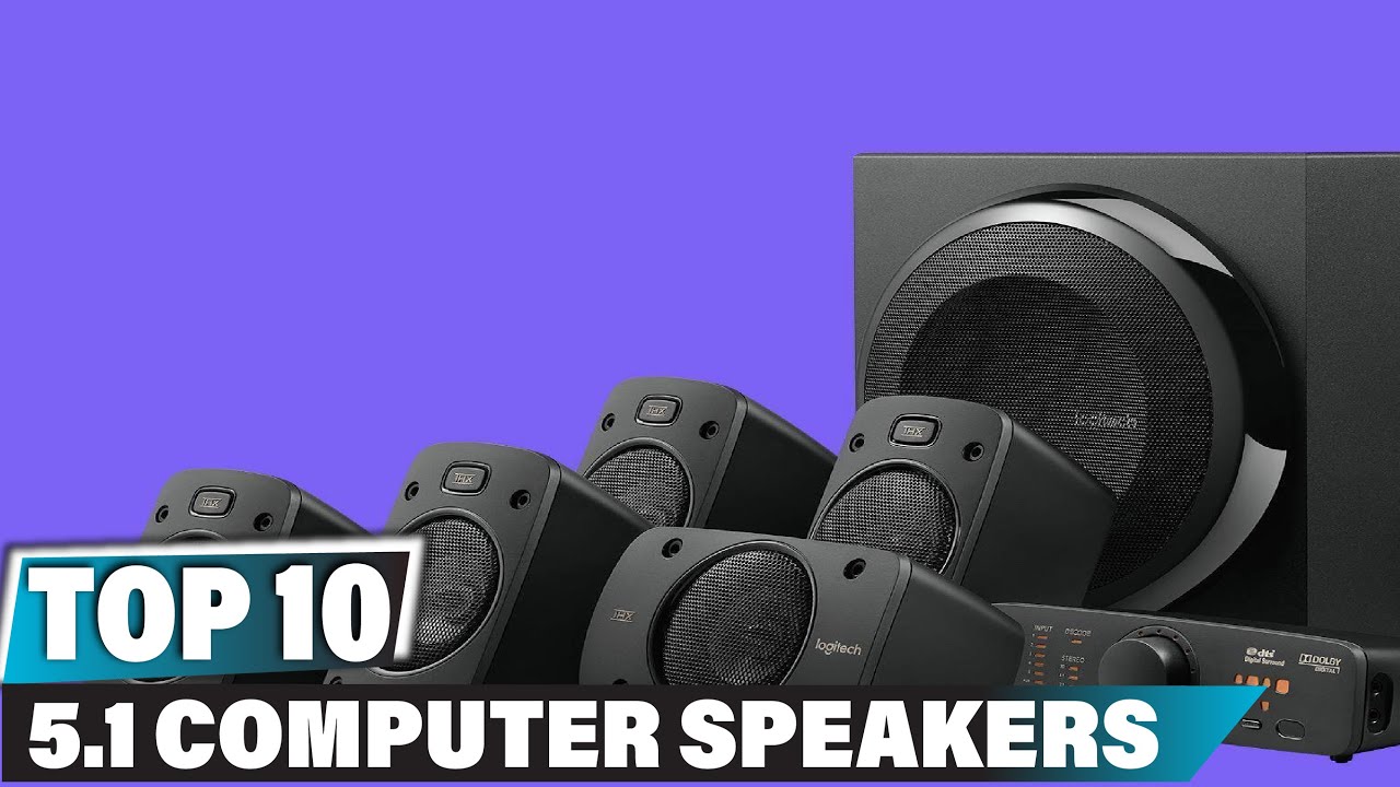 Best 5.1 Computer Speaker In 2024 - Top 10 5.1 Computer Speakers Review ...