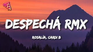 ROSALÍA, Cardi B - DESPECHÁ RMX