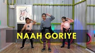 Naah Goriye- Dance Cover | Kids Batch | Ayushmann Khurrana | Harrdy Sandhu | Ace Dance School
