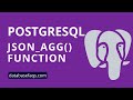 PostgreSQL JSON_AGG Function | JAON_AGG in PostgreSQL | JSON Aggregate Function in PostgreSQL