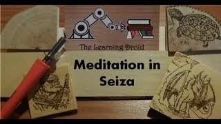 Pyrography Project - Meditation in Seiza