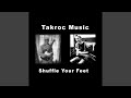 Shuffle Your Feet