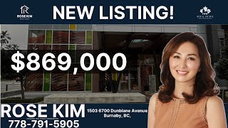 New Listing! $869,000 1503 6700 Dunblane Avenue Burnaby | 2 Bed | 2 Bath |  839 Sqft