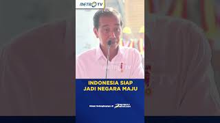 Indonesia Siap Jadi Negara Maju