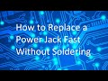 How to fix a laptop power jack fast without soldering (Charging Port Repair Guide)