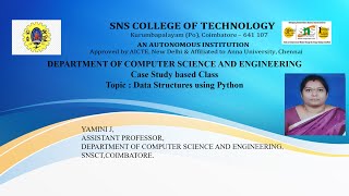 Case study based class | Data Structures using Python | Data Structures | SNS Institutions