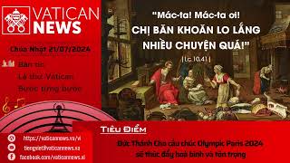 Radio Chúa Nhật 21/07/2024 - Vatican News Tiếng Việt