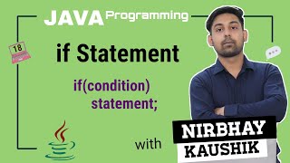 if Statement In Java | Flowchart | Syntax | With Example | Explain In Hindi By Nirbhay Kaushik